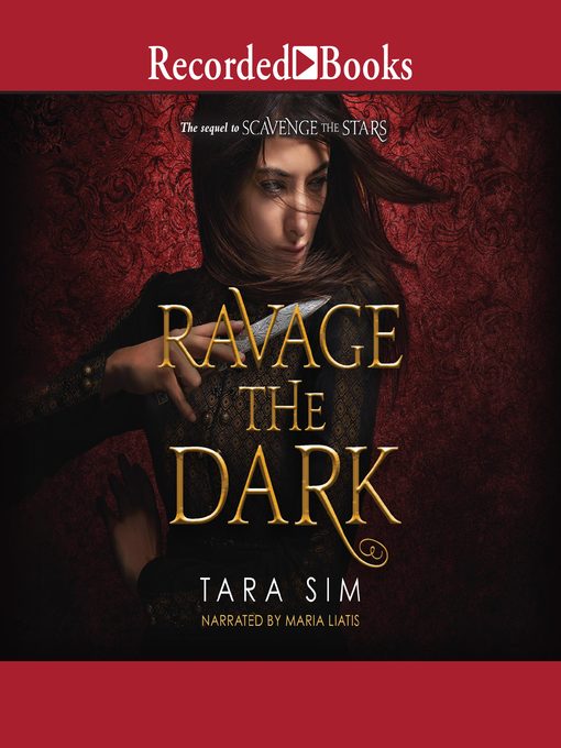 Title details for Ravage the Dark by Tara Sim - Available